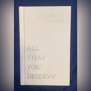 All that you deserve by jacqueline whitney hardcover book